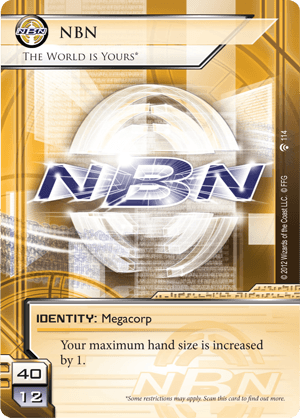 Android Netrunner NBN: The World is Yours* Image