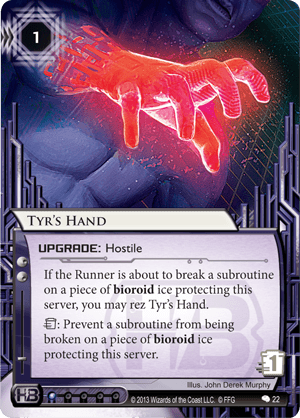 Android Netrunner Tyr's Hand Image
