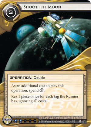 Android Netrunner Shoot the Moon Image