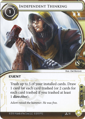 Android Netrunner Independent Thinking Image