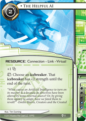 Android Netrunner The Helpful AI Image