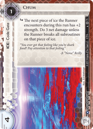 Android Netrunner Chum Image
