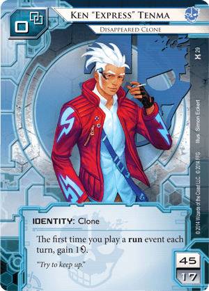 Android Netrunner Ken "Express" Tenma: Disappeared Clone Image