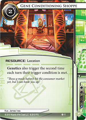 Android Netrunner Gene Conditioning Shoppe Image