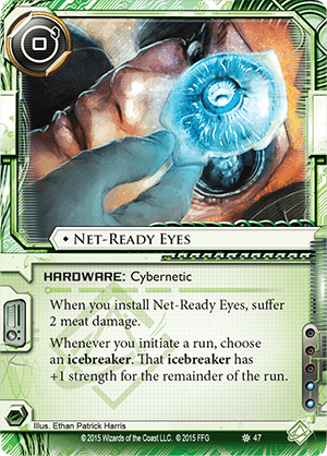 Android Netrunner Net-Ready Eyes Image